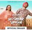 Hoshiar Singh: Apna Arastu - Official Trailer
